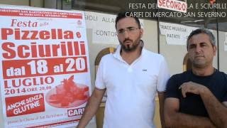 preview picture of video 'Festa della Pizzella e Sciurilli di Carifi di Mercato San Severino'
