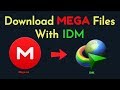 วิธีดาวน์โหลดไฟล์ Mega Nz ด้วย IDM