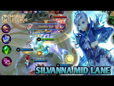 silvanna mid lane build mematikan | build tersakit silvanna 2022 | mobile legend
