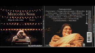 Mercedes Sosa "Deja la vida volar en gira" (2010) album completo full