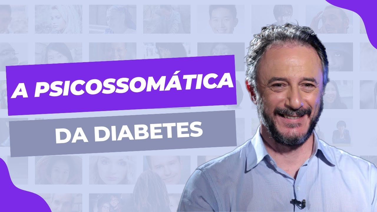 A Psicossomática da Diabetes