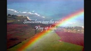 Somewhere Over The Rainbow Instrumental + Lyrics