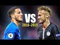 Neymar Jr vs Eden Hazard ● Skills Battle | Who's the most skillful? 2018/2019 HD