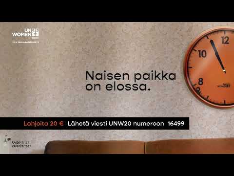 Naisen paikka on elossa  - lopetetaan naisiin kohdistuva väkivalta yhdessä