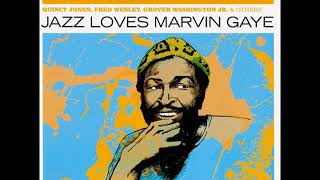 Jazz Loves Marvin Gaye - Various ( Full Album )