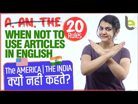 When Not To Use Articles (a, an, the) In English - 20 Rules | Common Grammar Mistakes In English