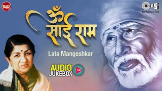 Om Sai Ram  Lata Mangeshkar  Sai Baba Jukebox  Sai