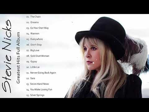 Stevie Nicks Greatest Hits - Best Songs Of Stevie Nicks (HQ)