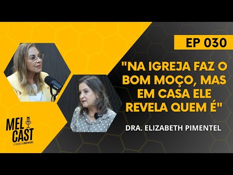 O NARCISISMO E O ABISMO INTERIOR | DRA. ELIZABETH PIMENTEL | MelCast #030