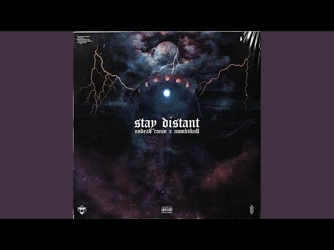 STAY DISTANT
