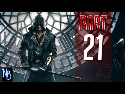 Assassin's Creed Syndicate Walkthrough Part 21 No Commentary