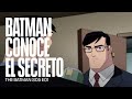 Batman Descubre La Identidad Secreta De Superman Y Lo Invita A La Liga The Batman