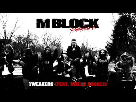 Babyfxce E - Tweakers (feat. Mello Buckzz) [Official Audio]