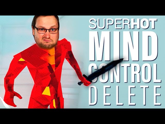 SUPERHOT: MIND CONTROL DELETE