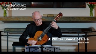 Download lagu A Whiter Shade of Pale by Procol Harum - Danish Guitar Performance - Soren Madsen mp3 Download lagu A Whiter Shade of Pale by Procol Harum - Danish Guitar Performance - Soren Madsen mp3