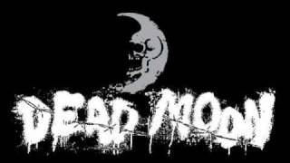 Dead Moon-The 99&#39;s