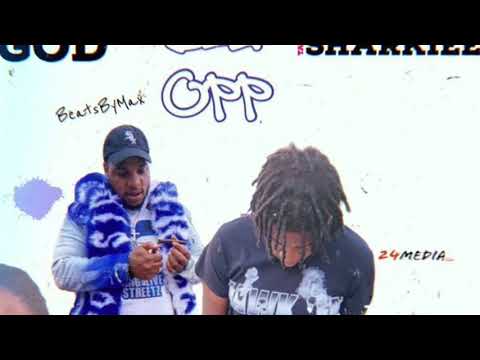 BIG OPP - Taye Sharkiee ft TrapGod