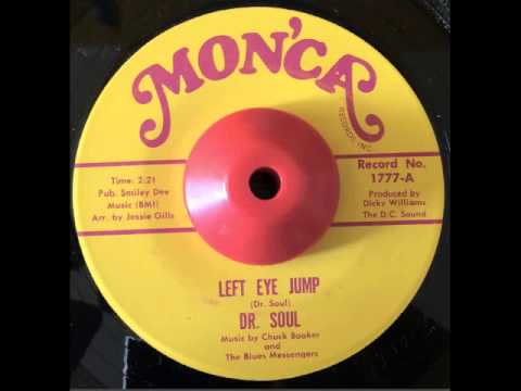 DR. SOUL - Left Eye Jump - MON'CA