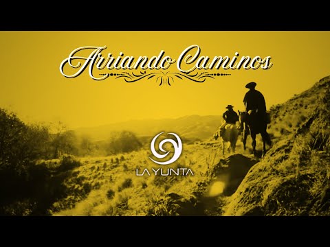 La Yunta - Arriando Caminos - Visualizer