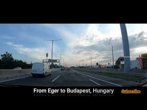 Drive from Eger to Budapest | Eastern Europe road trip 2019