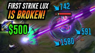 First Strike on Lux is SO BROKEN!