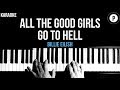 Billie Eilish - All The Good Girls Go To Hell Karaoke Slower Acoustic Piano Instrumental Billie Eilish - All The Good Girls Go To Hell Karaoke Slower Acoustic Piano Instrumental