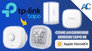 Come aggiungere facilmente Sensori Tapo a Homekit | Tutorial completo