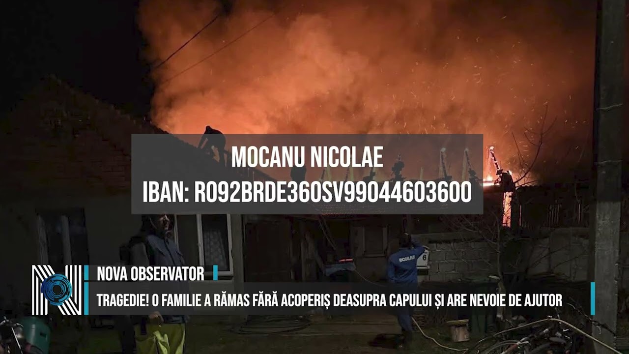 Tragedie! O familie a rămas fără acoperiș deasupra capului și are nevoie de ajutor