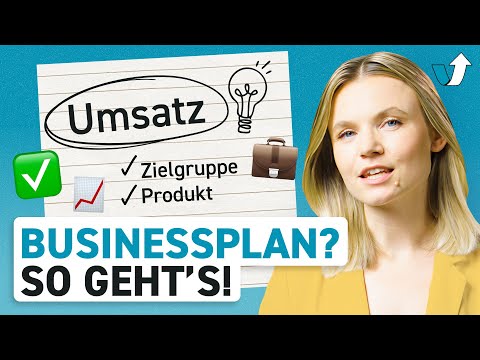 Businessplan Schritt für Schritt erklärt – inkl. Tools & Beispiele
