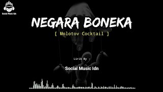 Download lagu Negara Boneka - Molotov Cocktail mp3