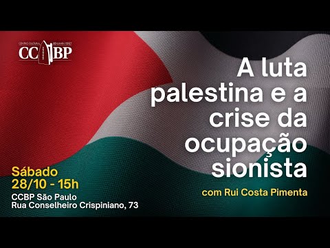 A luta palestina e a crise da ocupação sionista - Universidade Marxista - 27/8/24