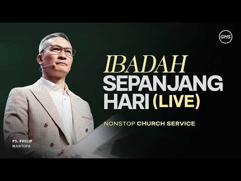 Ibadah Sepanjang Hari (LIVE) - Non Stop Church Service | 1 Maret 2026 (GMS Church)
