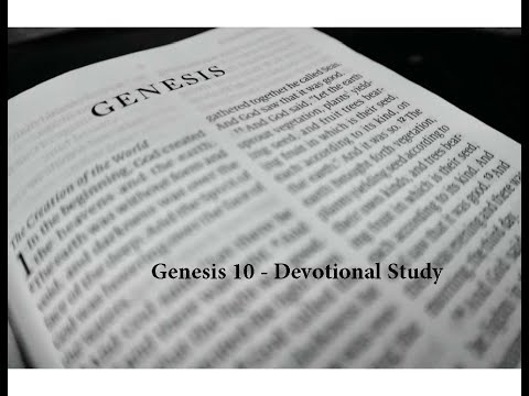 Genesis 10 Devotional