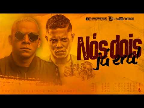ALDAIR PLAYBOY E MC LAN - NOS DOIS JÁ ERA - LANÇAMENTO 2018