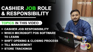 Cashier Job Role & Responsibility | How To Get Cashier Job & Work Full Information | Switcher Techno