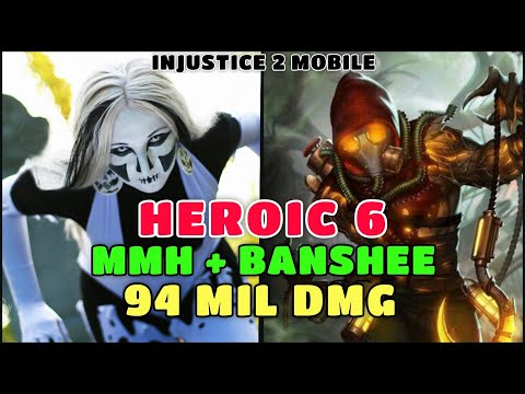 Injustice 2 Mobile - Martian Manhunter + Banshee vs HEROIC 6 BOSS HSC - 94 MIL DMG
