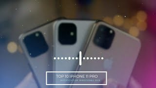 Top 10 iPhone 11 Pro Max Notification Ringtones  N