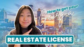 How to get your Georgia real estate license (and PASS the first time!)
