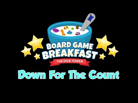 Board Game Breakfast - Down For The Count
