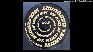 Download lagu Manuel Darquart | Keep It DXy mp3 Download lagu Manuel Darquart | Keep It DXy mp3