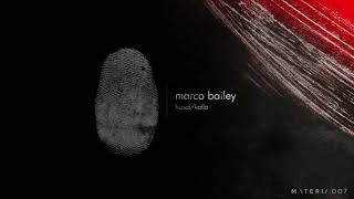 Marco Bailey - Hasai video