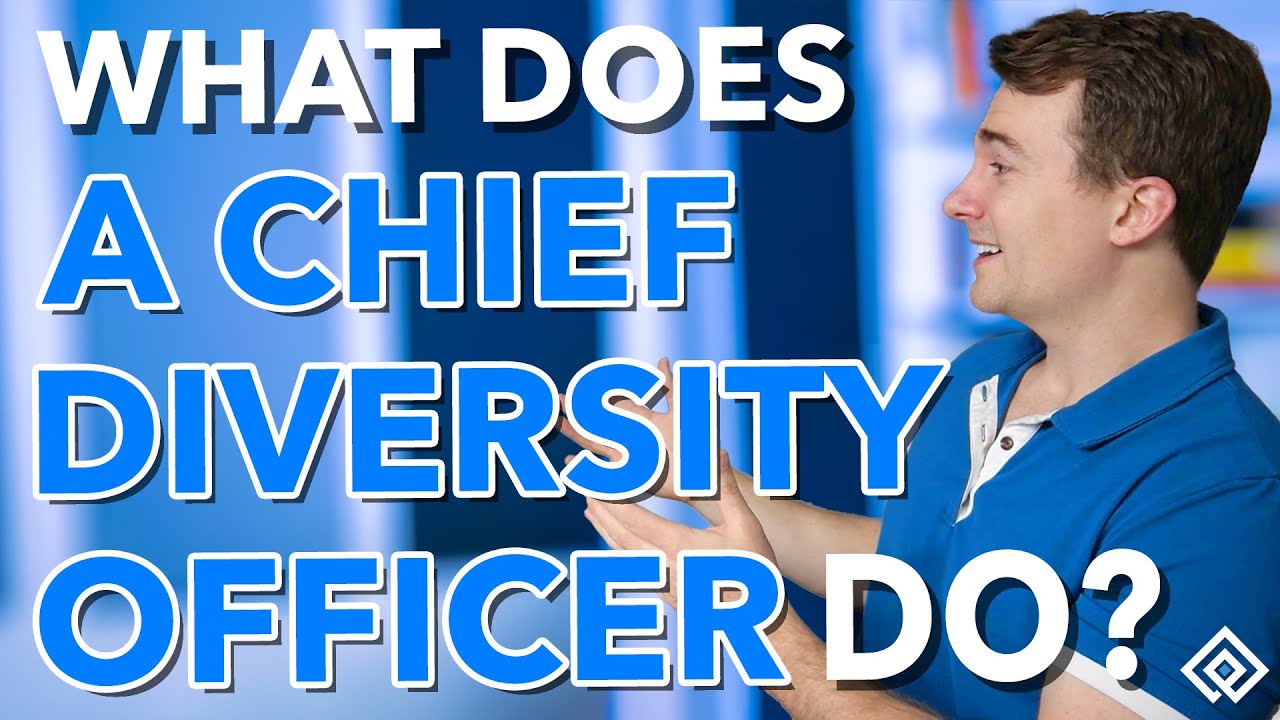 What Does a Chief Diversity Officer Do?