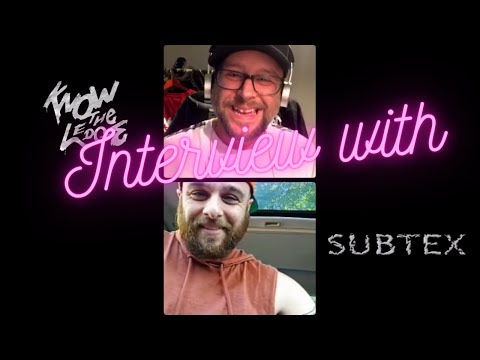 Interview with Subtex