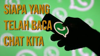 Cara Mudah Cek Siapa yang Sudah Baca Chat di Grup WhatsApp, Ketahuan yang Jadi Silent Readers