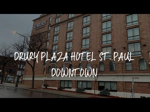 Drury Plaza Hotel St. Paul Downtown Review - Saint Paul , United States of America