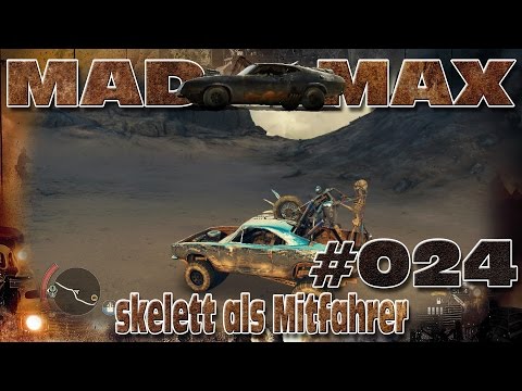 Skelett als Mitfahrer in lets Play Mad Max #24 [deutsch]