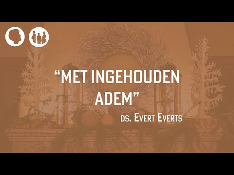 Met ingehouden adem | Lucas 2: 1 - 21 | Evert Everts