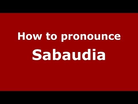 How to pronounce Sabaudia (Italian/Italy) - PronounceNames.com