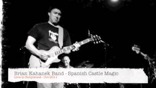 Brian Kahanek Band Live - Spanish Castle Magic
