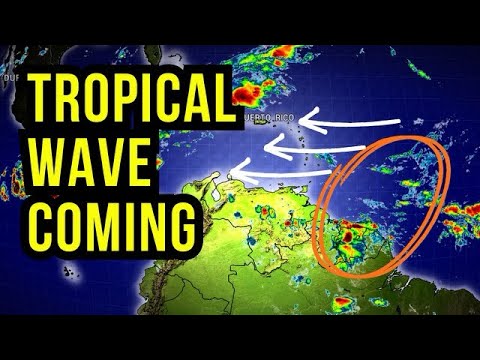 Tropical Wave Coming In...